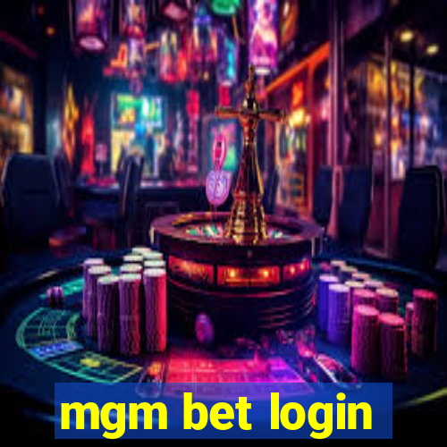 mgm bet login